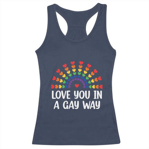 Funny Valentine's Day LGBT Racerback Tank Top Love You In A Gay Way Rainbow Hearts TS11 Navy Print Your Wear