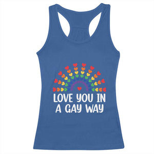 Funny Valentine's Day LGBT Racerback Tank Top Love You In A Gay Way Rainbow Hearts TS11 Royal Blue Print Your Wear