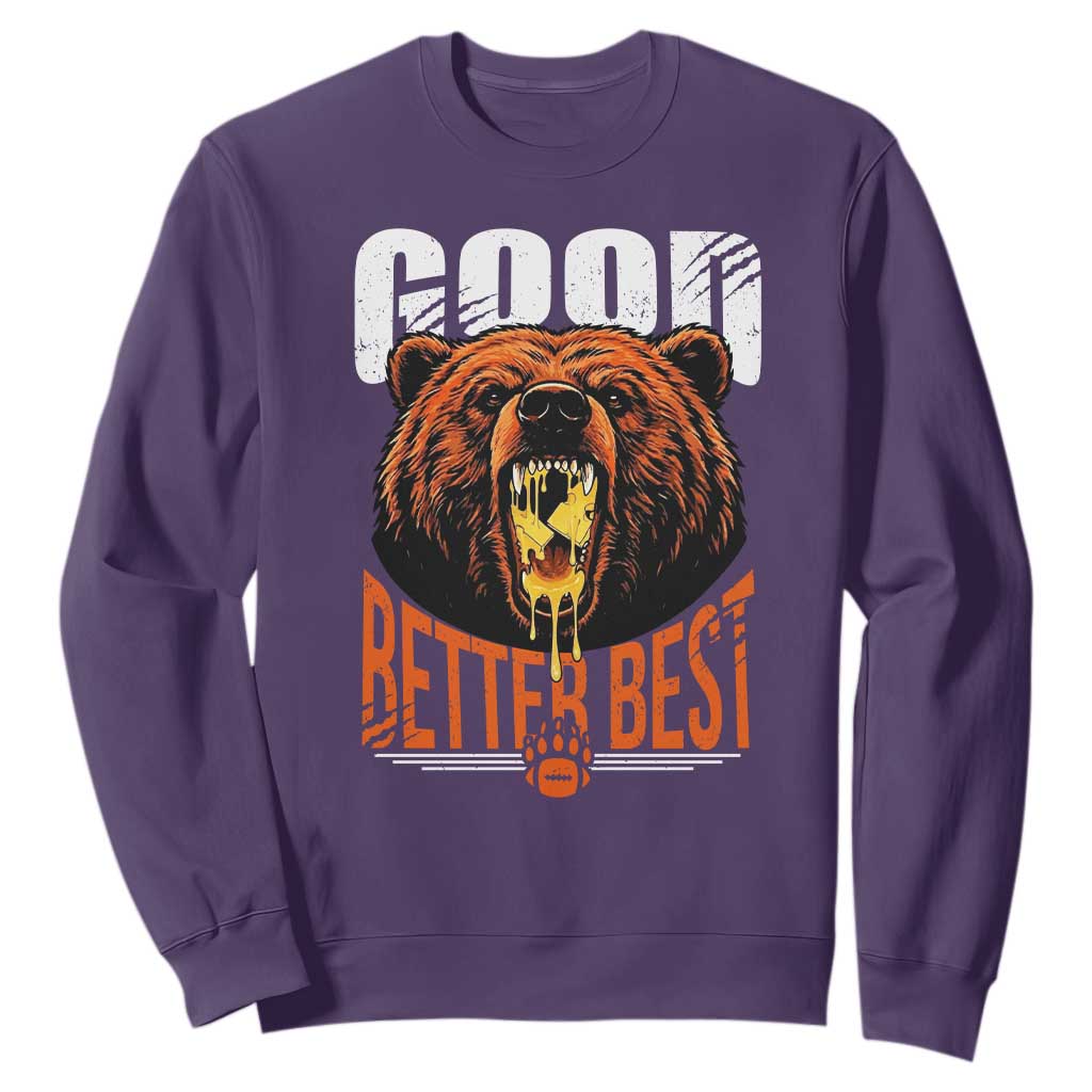 Funny Good Better Best Sweatshirt BR Eating Cheese CFB Football Fans TS11 Purple Print Your Wear