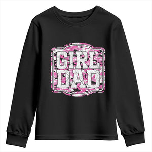 Girl Dad Youth Sweatshirt Pink Camo Hunting Daddy Father's Day TS11 Black Print Your Wear