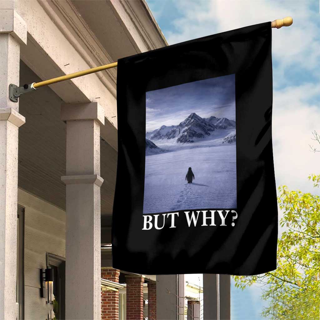 Nihilist Penguin But Why Garden Flag Lone Penguin Walking Toward Mountain Meme TS11 Print Your Wear