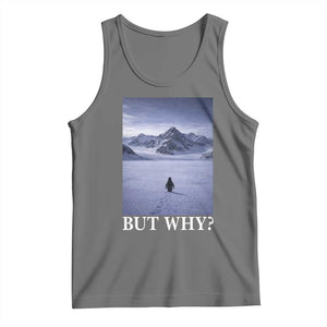 Nihilist Penguin But Why Tank Top Lone Penguin Walking Toward Mountain Meme TS11 Black Heather Print Your Wear