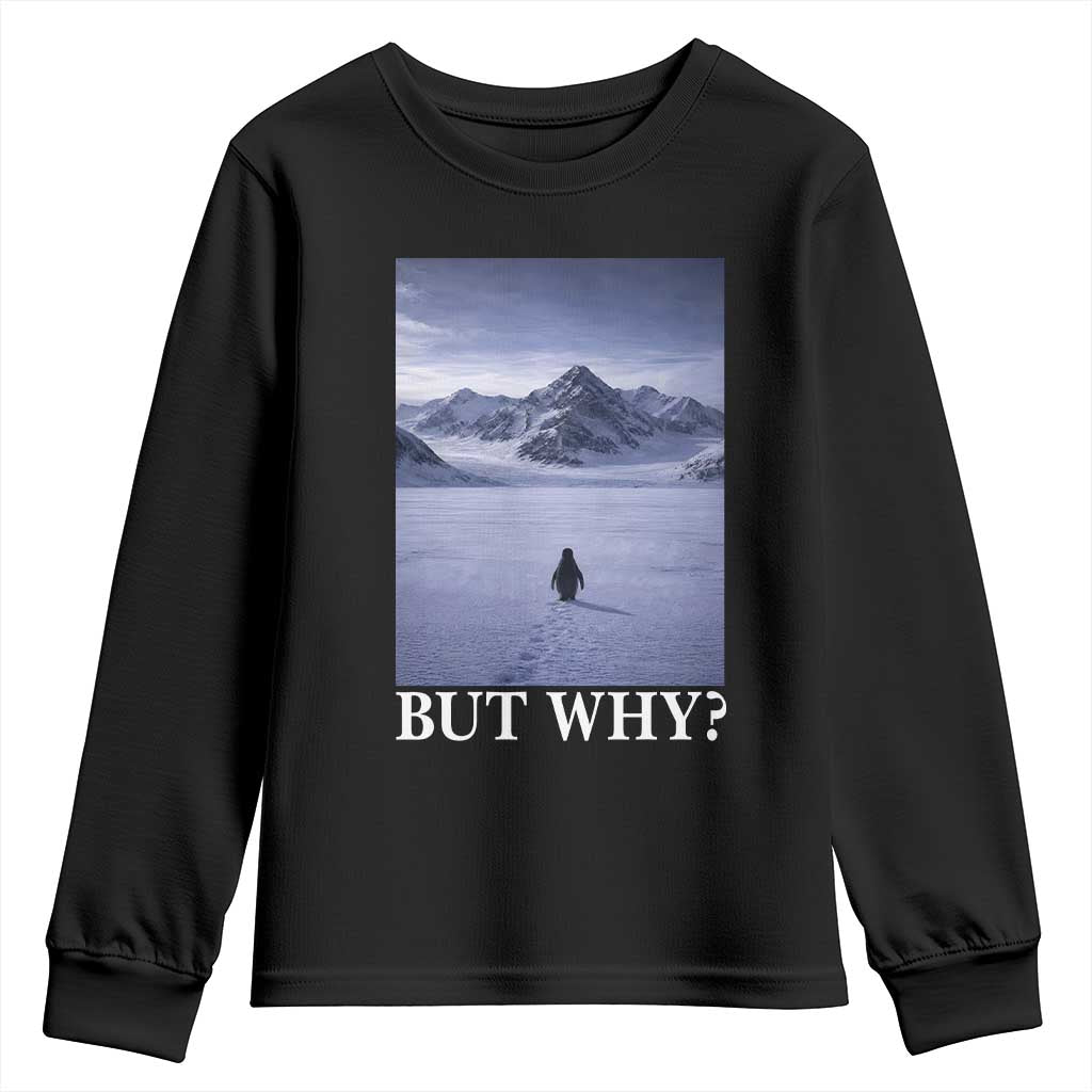 Nihilist Penguin But Why Youth Sweatshirt Lone Penguin Walking Toward Mountain Meme TS11 Black Print Your Wear