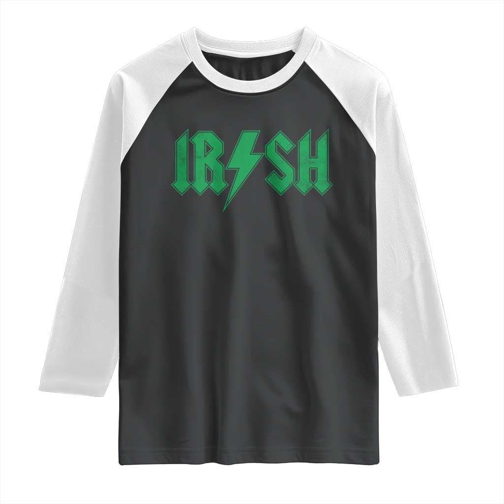 Funny Irish Rocker St Patrickss Day Lightning Bolt Rock and Roll Raglan Shirt TS11 Black White Print Your Wear