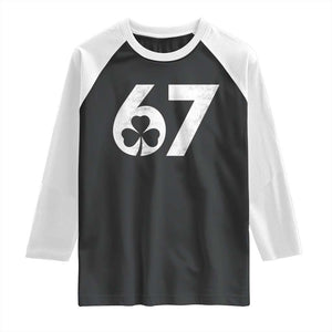 Funny St Patricks Day 67 Six Seven Vintage Shamrock Raglan Shirt TS11 Black White Print Your Wear