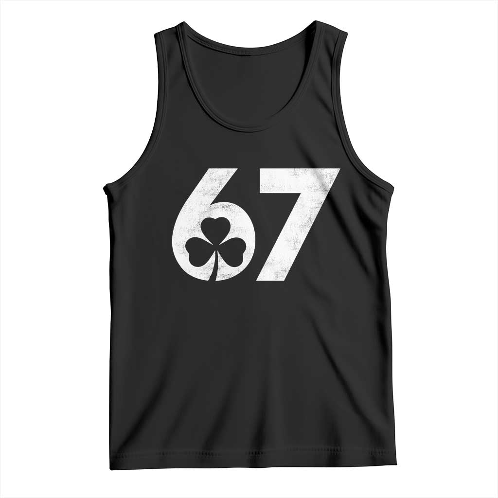 Funny St Patricks Day 67 Six Seven Vintage Shamrock Tank Top TS11 Black Print Your Wear