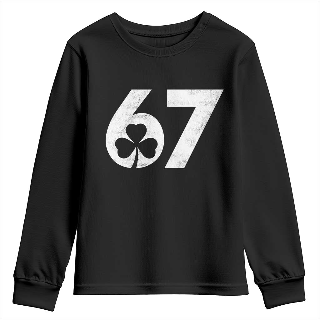 Funny St Patricks Day 67 Six Seven Vintage Shamrock Youth Sweatshirt TS11 Black Print Your Wear