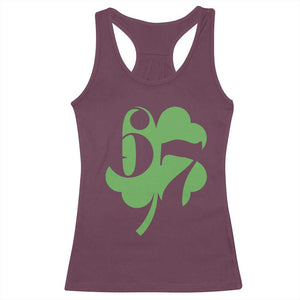 Funny St Patricks Day 67 Six Seven Meme Shamrock Racerback Tank Top TS11 Maroon Print Your Wear