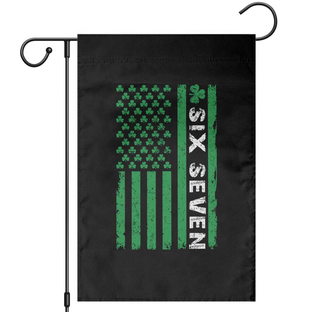Six Seven 67 St Patricks Day Shamrock Vintage American Flag Garden Flag TS11 Black Print Your Wear