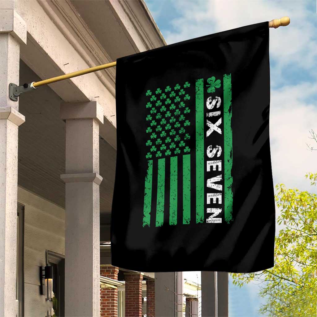 Six Seven 67 St Patricks Day Shamrock Vintage American Flag Garden Flag TS11 Print Your Wear
