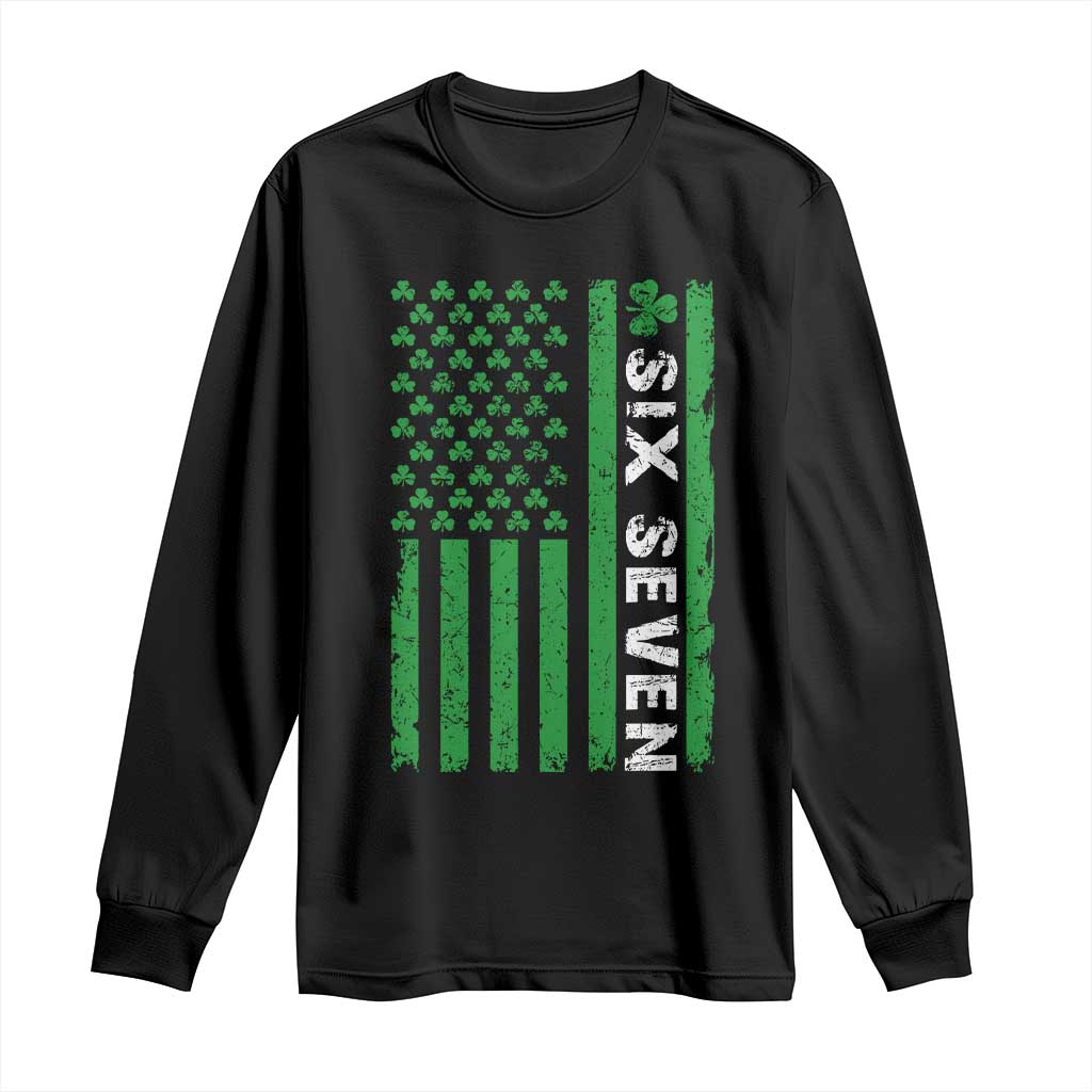 Six Seven 67 St Patricks Day Shamrock Vintage American Flag Long Sleeve Shirt TS11 Black Print Your Wear
