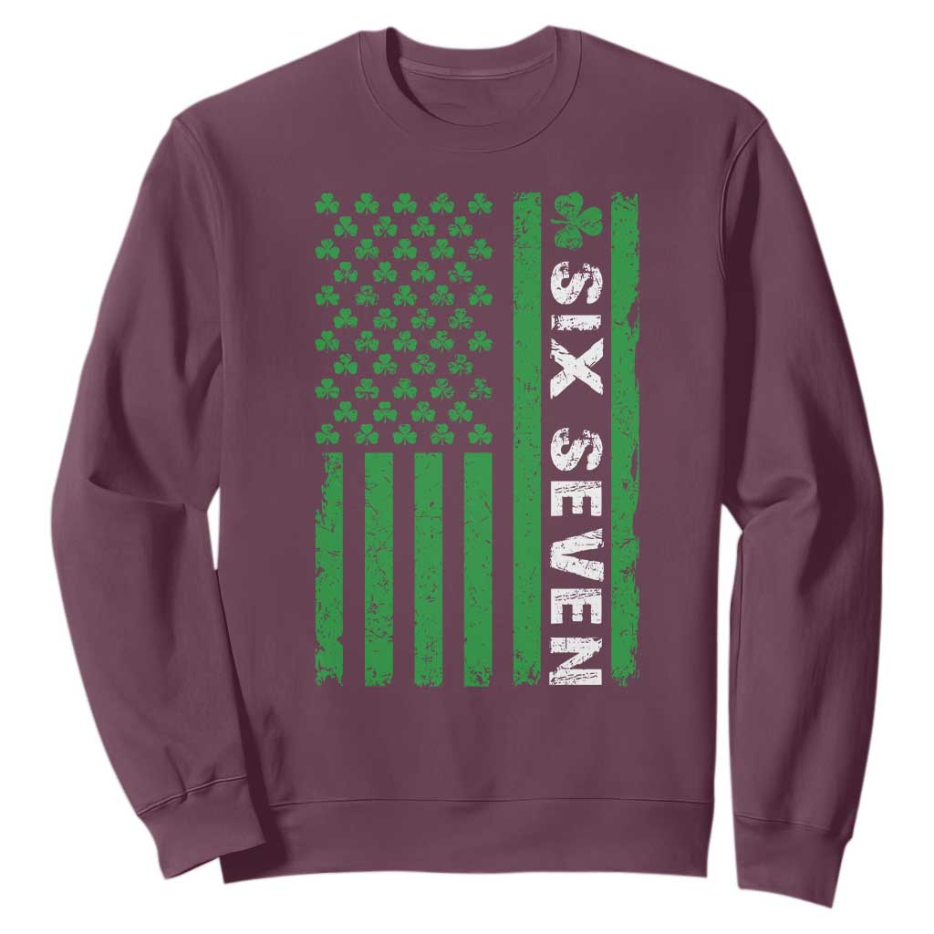 Six Seven 67 St Patricks Day Shamrock Vintage American Flag Sweatshirt TS11 Maroon Print Your Wear