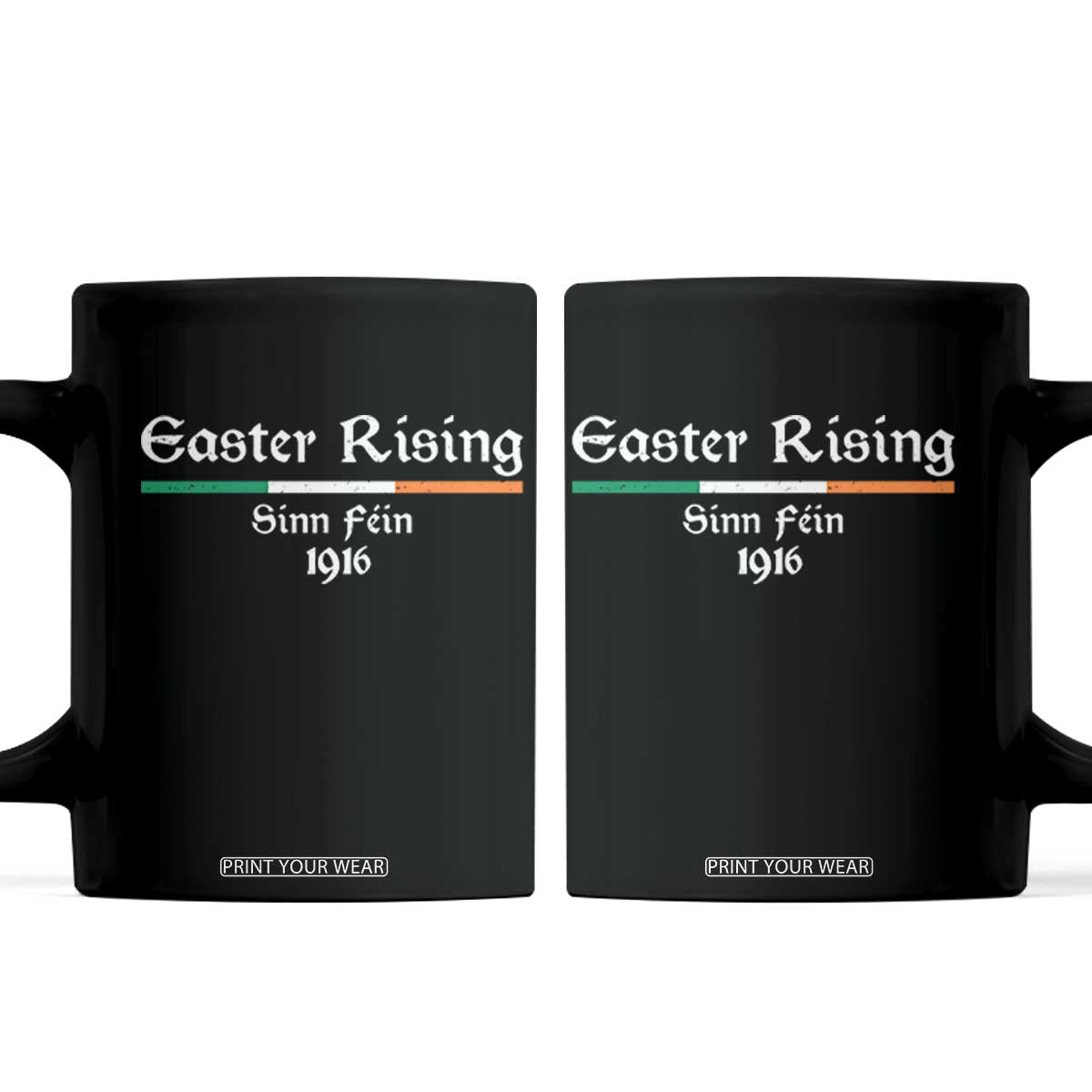 Easter Rising Sinn Fein 1916 Coffee Mug Irish War Of Independence TS11 Black Print Your Wear