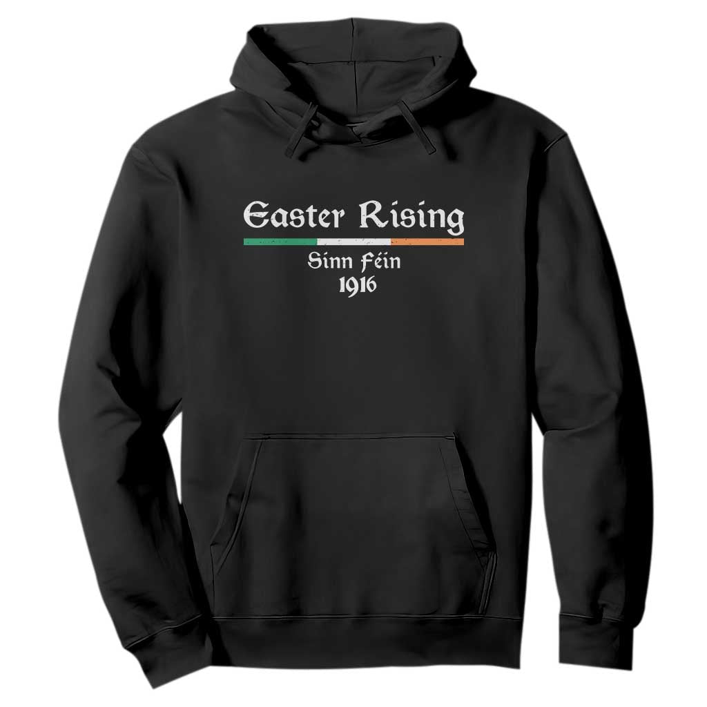 Easter Rising Sinn Fein 1916 Hoodie Irish War Of Independence TS11 Black Print Your Wear