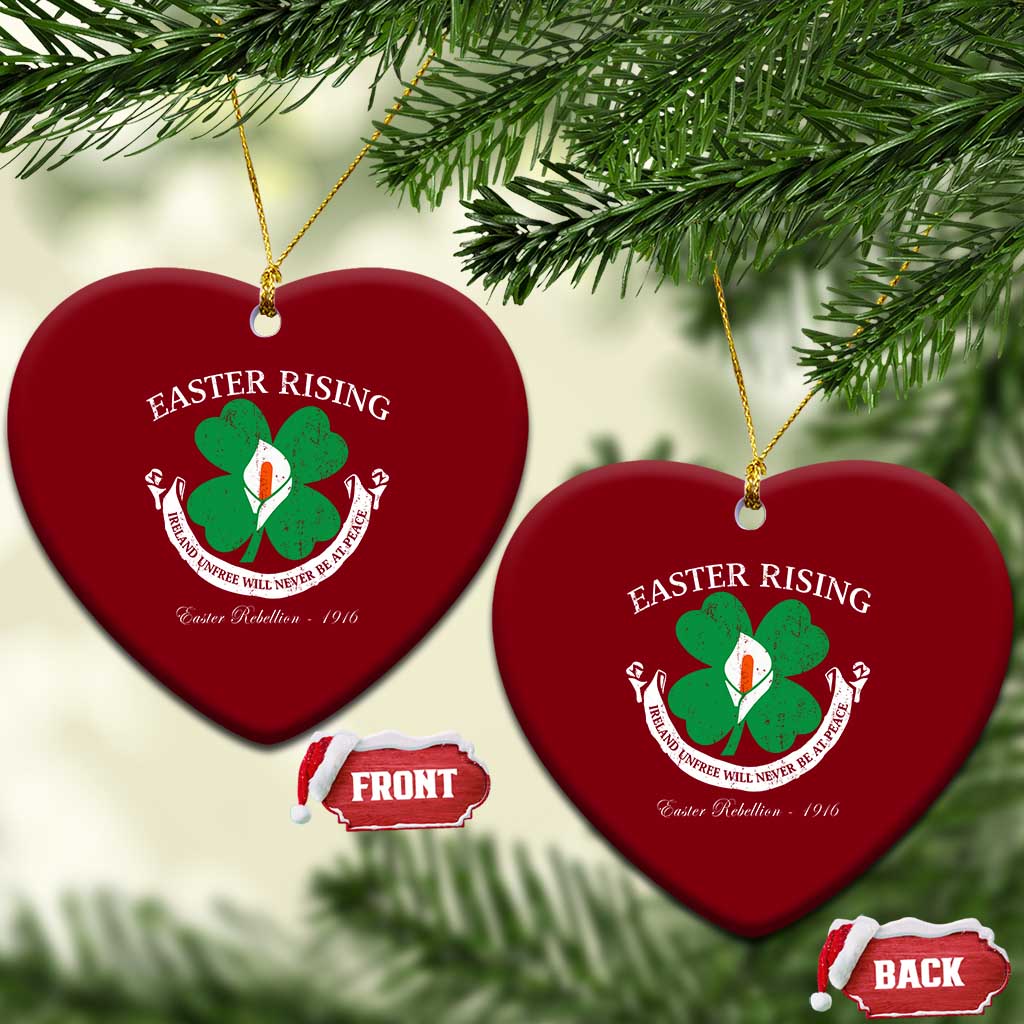 Easter Rising Ceramic Ornament Ireland Unfree Will Never Be At Peace 1916 Irish Rebellions TS11 Print Your Wear