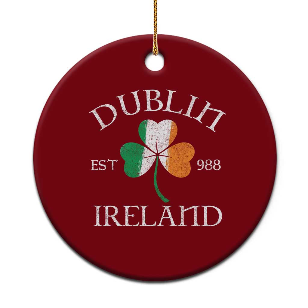 Dublin Ireland Est 988 Ceramic Ornament St Patricks Day Shamrock Leaf TS11 1pc Red Print Your Wear