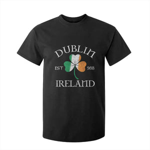 Dublin Ireland Est 988 T Shirt For Kid St Patricks Day Shamrock Leaf TS11 Black Print Your Wear