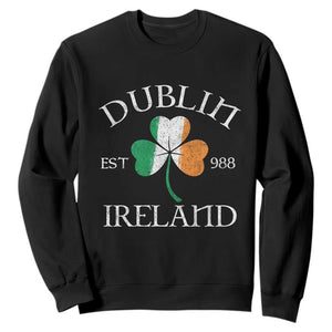 Dublin Ireland Est 988 Sweatshirt - St Patricks Day Shamrock Leaf TS11 Black Print Your Wear