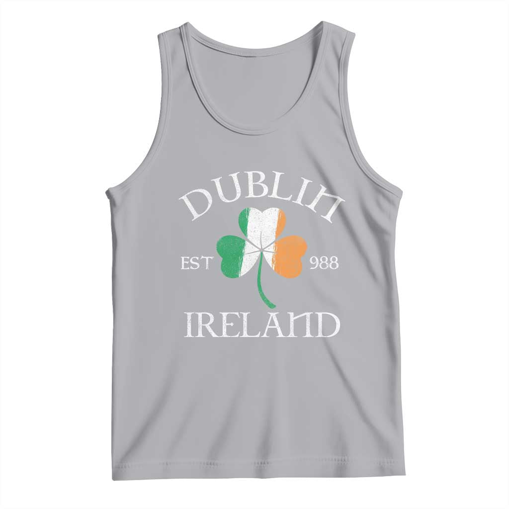 Dublin Ireland Est 988 Tank Top St Patricks Day Shamrock Leaf TS11 Athletic Heather Print Your Wear