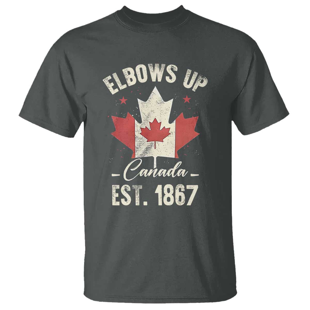 Elbows Up Canada EST 1867 T Shirt True North Strong and Free Proud Canadian Maple Leaf TS11 Dark Heather Print Your Wear