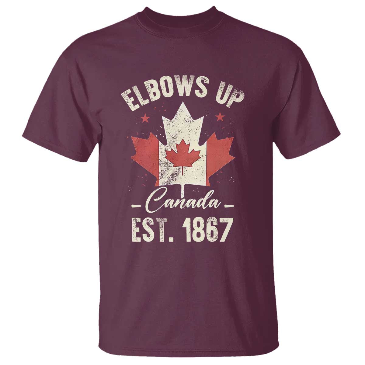 Elbows Up Canada EST 1867 T Shirt True North Strong and Free Proud Canadian Maple Leaf TS11 Maroon Print Your Wear