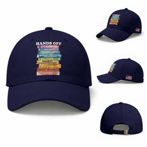 Hands Off Baseball Cap Social Security And Medicare Protest Colorful Books TS11 Baseball Cap Universal Fit Dark Blue Print Your Wear