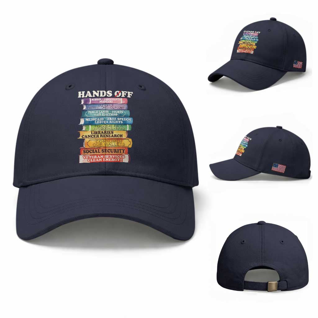Hands Off Baseball Cap Social Security And Medicare Protest Colorful Books TS11 Baseball Cap Universal Fit Navy Print Your Wear