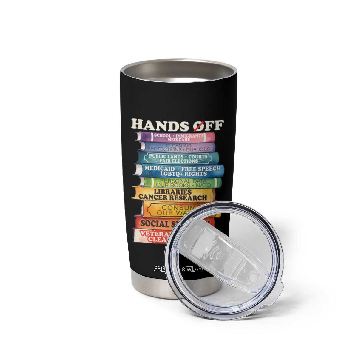 Hands Off Tumbler Cup Social Security And Medicare Protest Colorful Books TS11 Print Your Wear