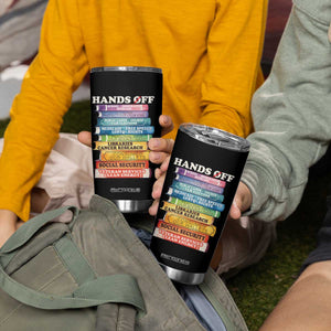 Hands Off Tumbler Cup Social Security And Medicare Protest Colorful Books TS11 Print Your Wear