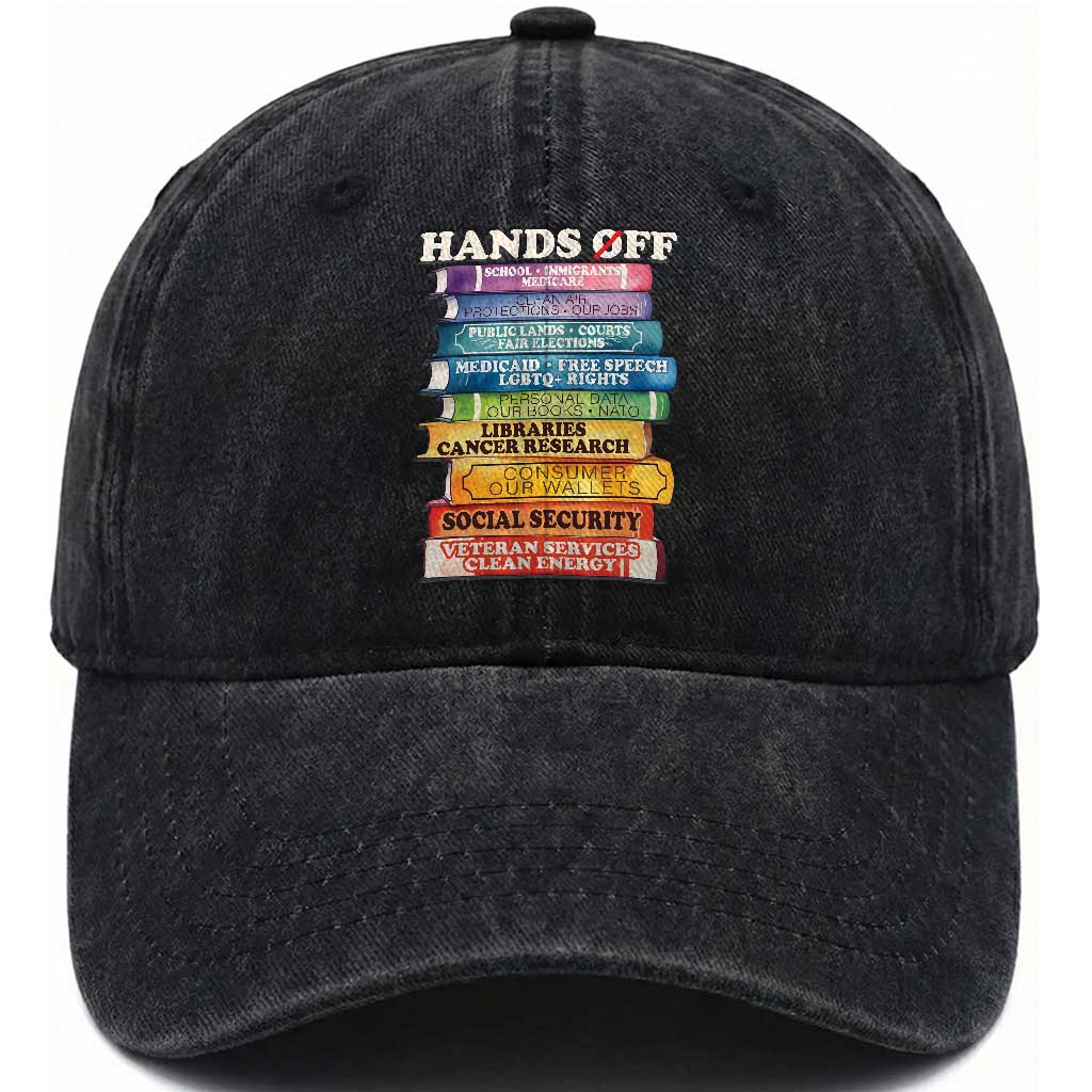 Hands Off Washed Cotton Baseball Cap Social Security And Medicare Protest Colorful Books TS11 Print Your Wear