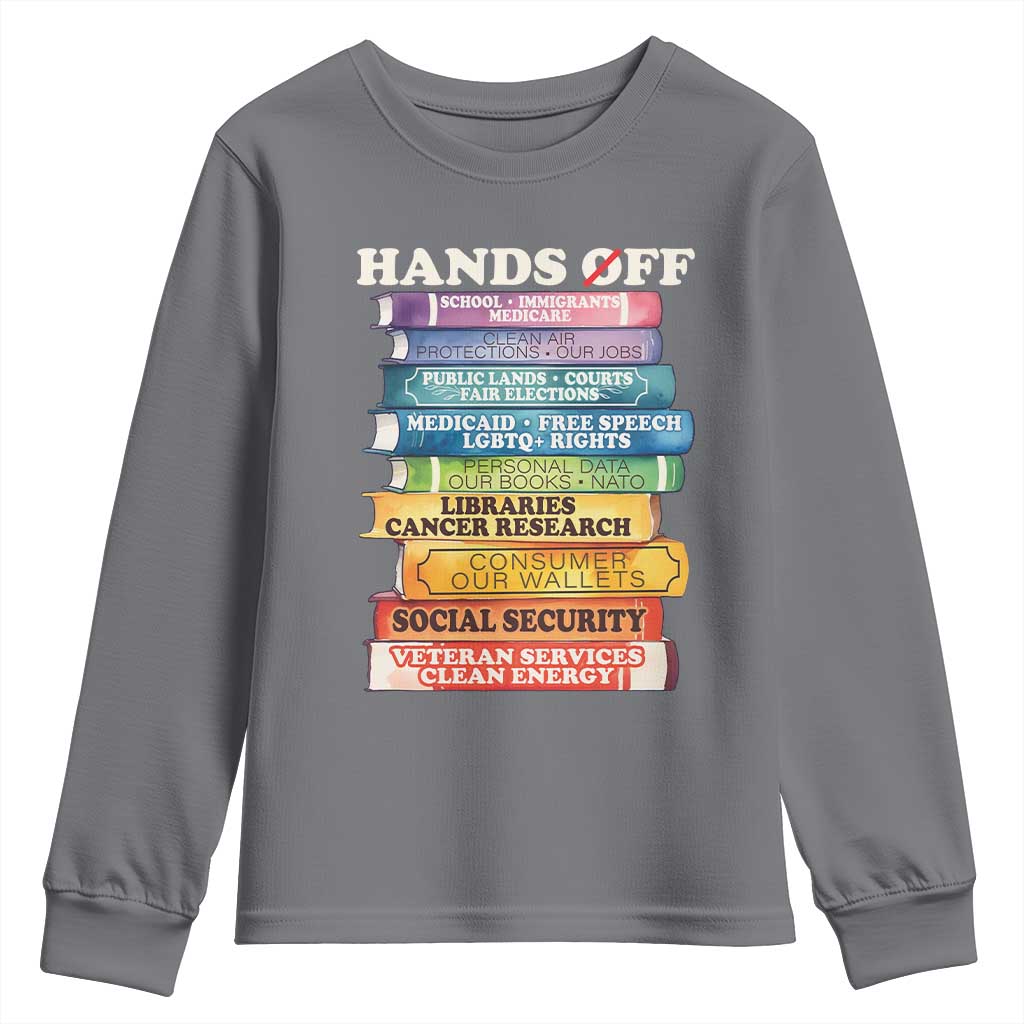 Hands Off Youth Sweatshirt Social Security And Medicare Protest Colorful Books TS11 Charcoal Print Your Wear