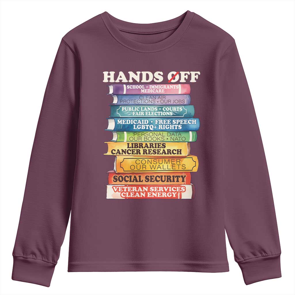 Hands Off Youth Sweatshirt Social Security And Medicare Protest Colorful Books TS11 Maroon Print Your Wear