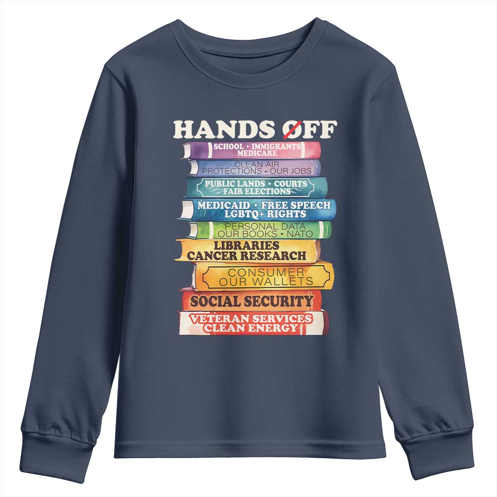 Hands Off Youth Sweatshirt Social Security And Medicare Protest Colorful Books TS11 Navy Print Your Wear