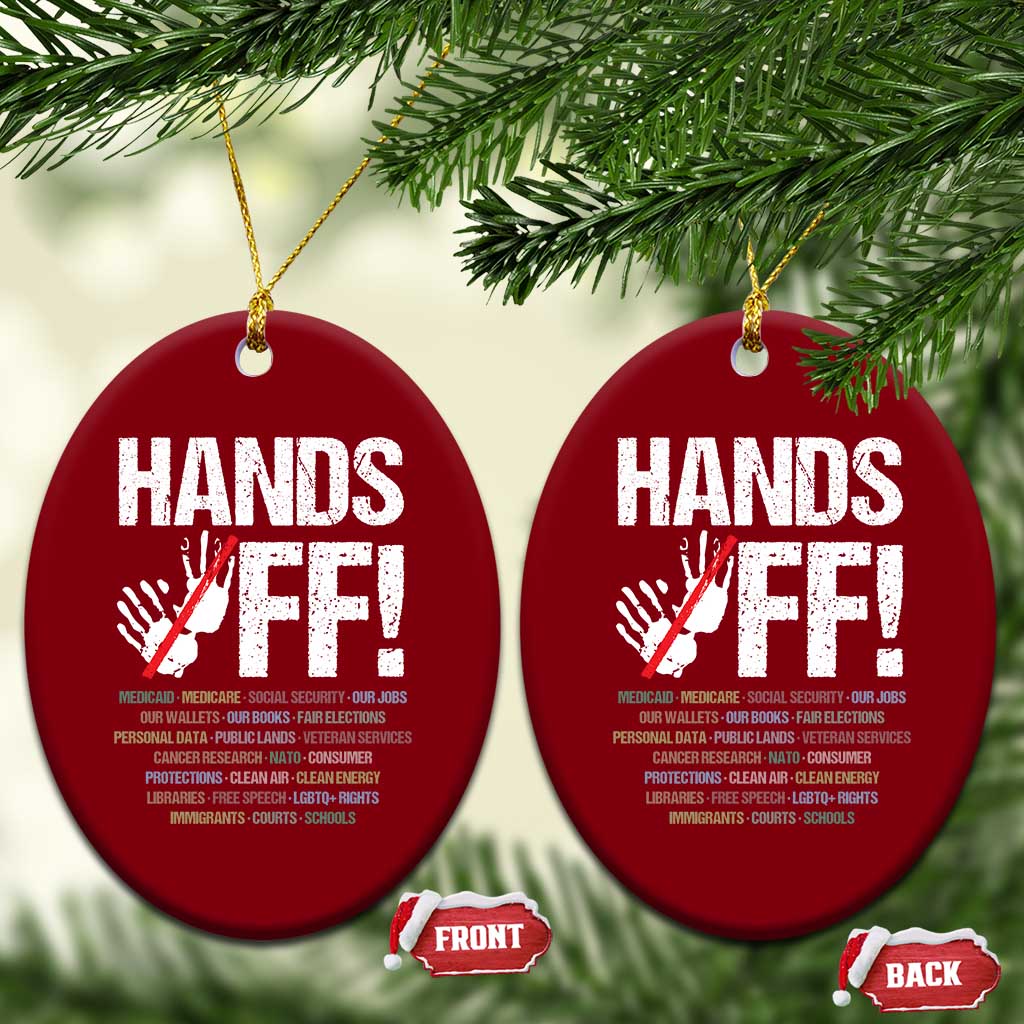 Hands Off Ceramic Ornament Social Security And Medicare Protest Vintage Hand Print TS11 Print Your Wear