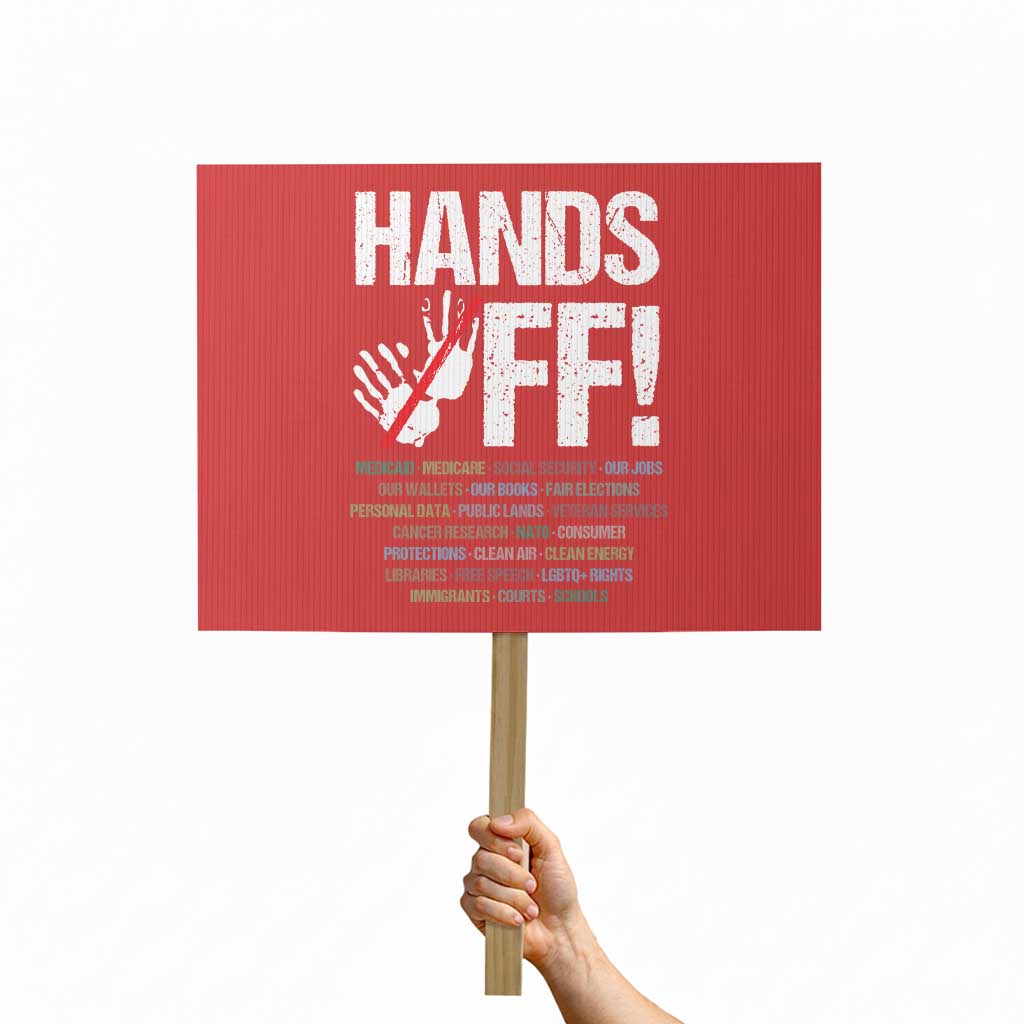 Hands Off Protest Sign Social Security And Medicare Protest Vintage Hand Print TS11 Horizontal 18