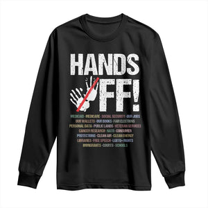 Hands Off Long Sleeve Shirt Social Security And Medicare Protest Vintage Hand Print TS11 Black Print Your Wear