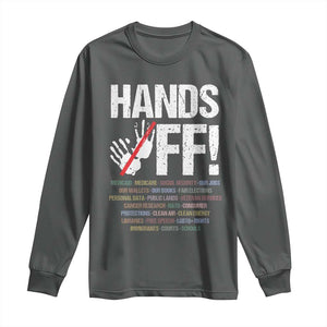 Hands Off Long Sleeve Shirt Social Security And Medicare Protest Vintage Hand Print TS11 Dark Heather Print Your Wear