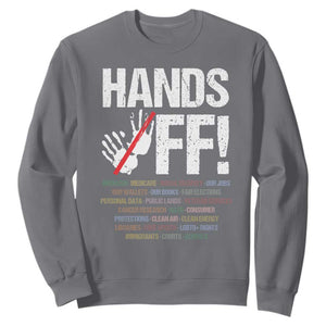 Hands Off Sweatshirt Social Security And Medicare Protest Vintage Hand Print TS11 Charcoal Print Your Wear