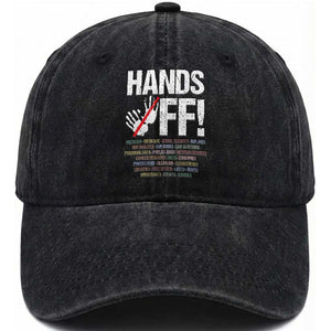 Hands Off Washed Cotton Baseball Cap Social Security And Medicare Protest Vintage Hand Print TS11 Print Your Wear