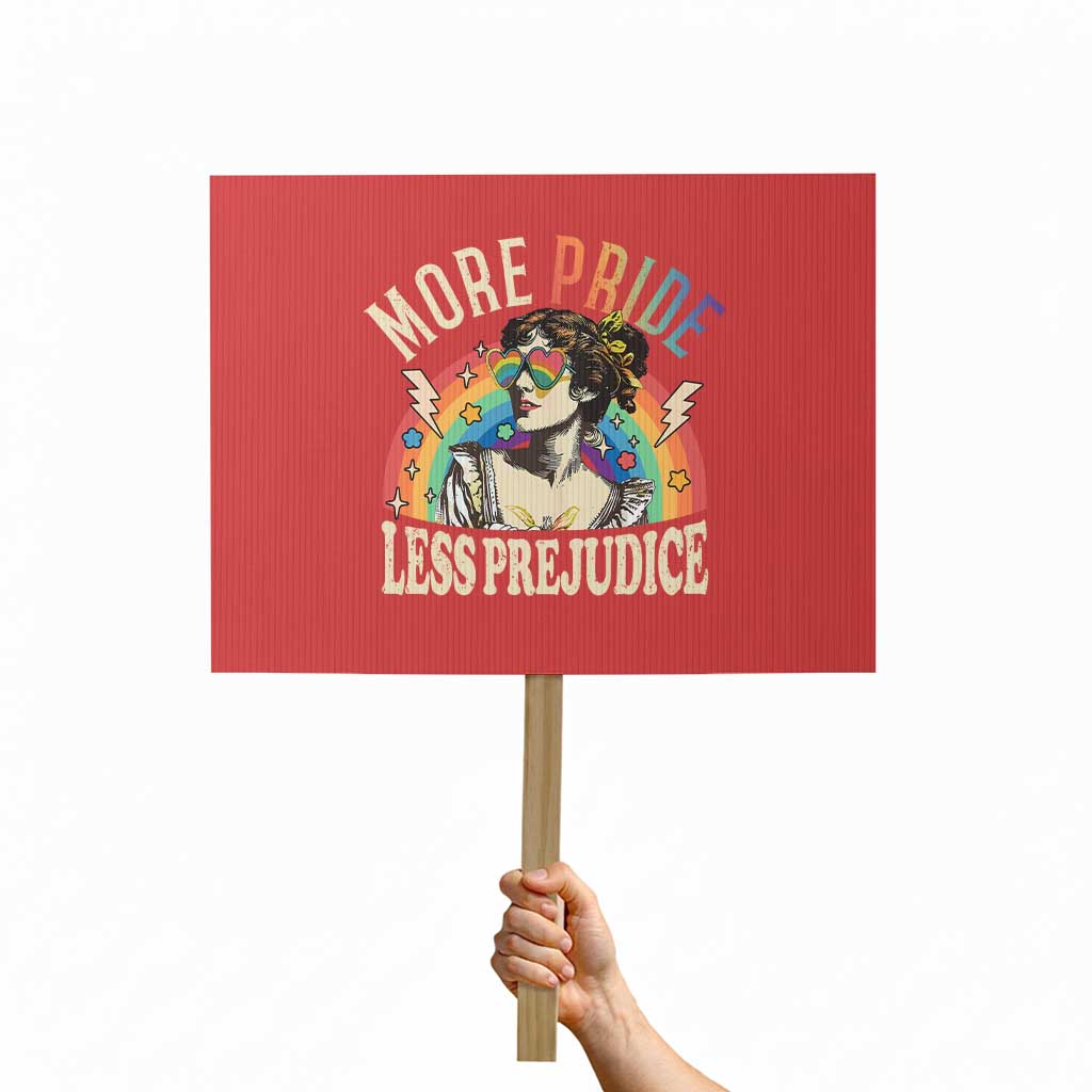 More Pride Less Prejudice Protest Sign Pride Month LGBTQ Rainbow TS11 Horizontal 18