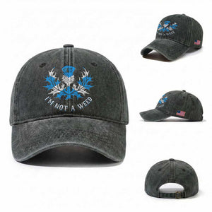 Funny Scottish Thistle I Am Not A Weed Washed Cotton Baseball Cap Scotland Flag TS11 Washed Cap Universal Fit Dark Green Print Your Wear
