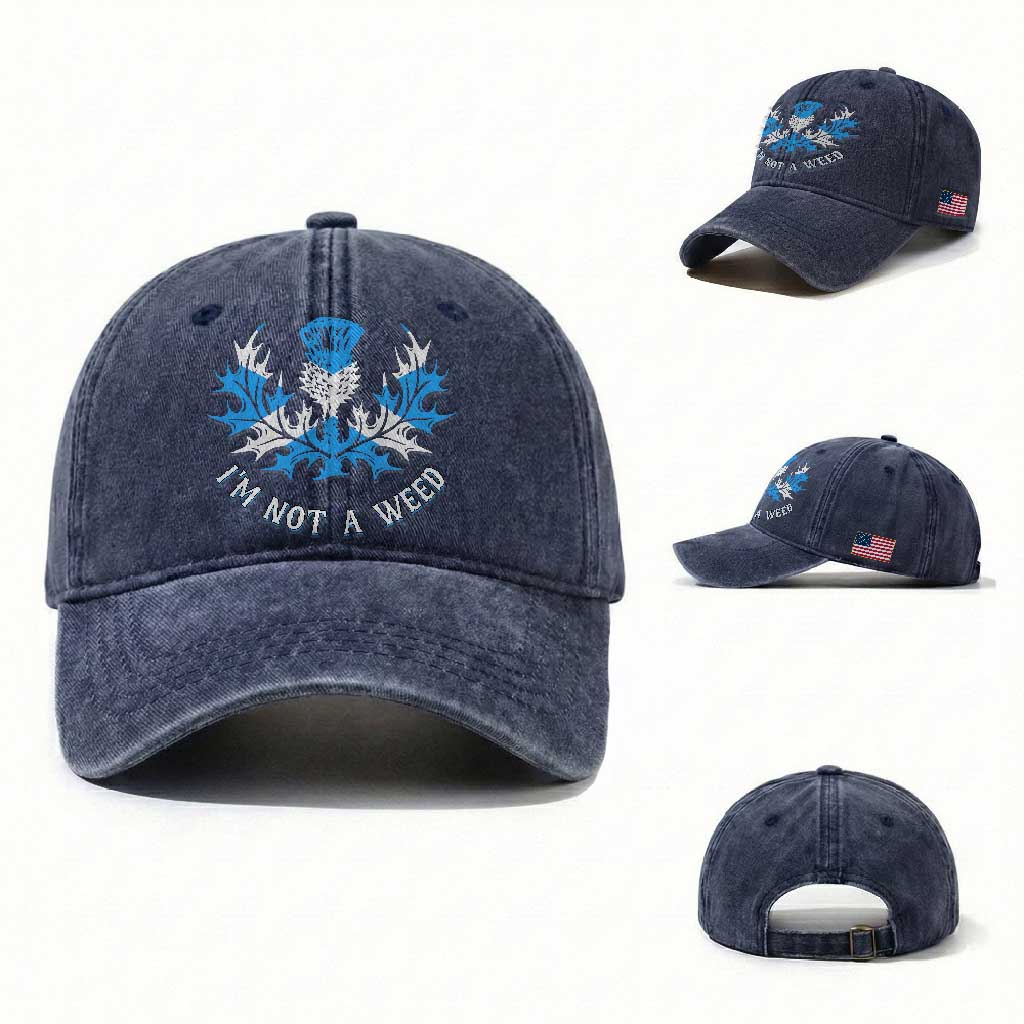 Funny Scottish Thistle I Am Not A Weed Washed Cotton Baseball Cap Scotland Flag TS11 Washed Cap Universal Fit Navy Print Your Wear