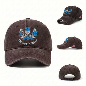 Funny Scottish Thistle I Am Not A Weed Washed Cotton Baseball Cap Scotland Flag TS11 Washed Cap Universal Fit Dark Brown Print Your Wear