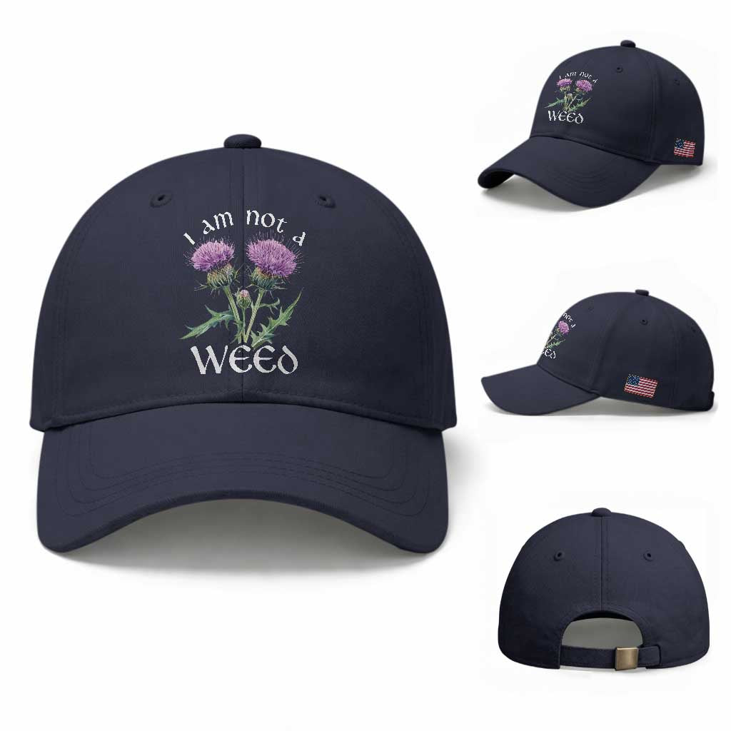 Funny Scottish Thistle I Am Not A Weed Baseball Cap TS11 Baseball Cap Universal Fit Navy Print Your Wear