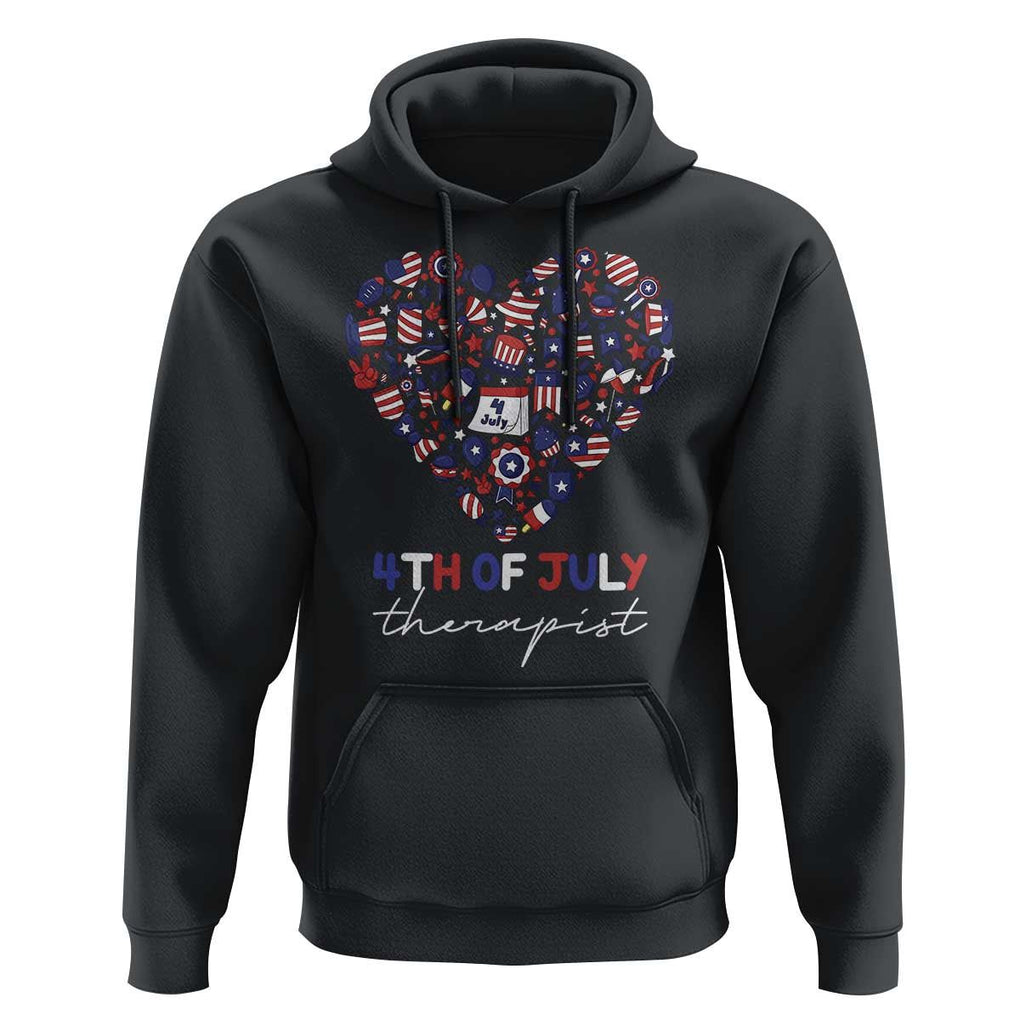 Funny Independence Day Hoodie 4th Of July Therapist Big Heart TS11 Black Print Your Wear