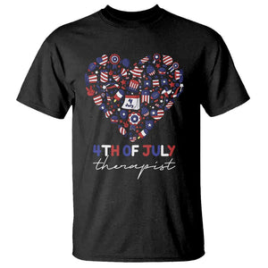 Funny Independence Day T Shirt 4th Of July Therapist Big Heart TS11 Black Print Your Wear