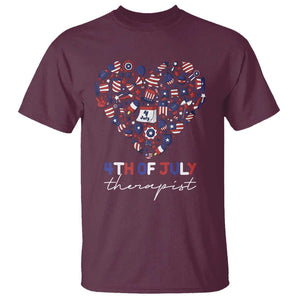 Funny Independence Day T Shirt 4th Of July Therapist Big Heart TS11 Maroon Print Your Wear