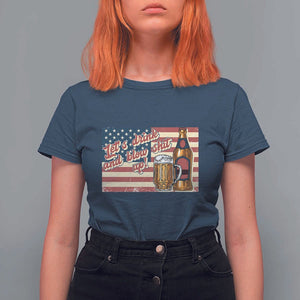 Funny 4th Of July Drinking T Shirt For Women Let's Drink And Blow Shit Up Independence Day TS11 Navy Print Your Wear