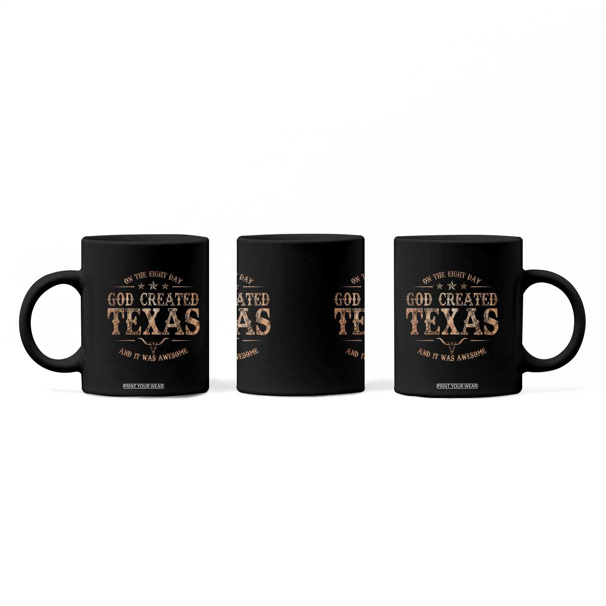 Funny On The Eight Day God Created Texas And It Was Awesome Coffee Mug American Texan TS11 Print Your Wear