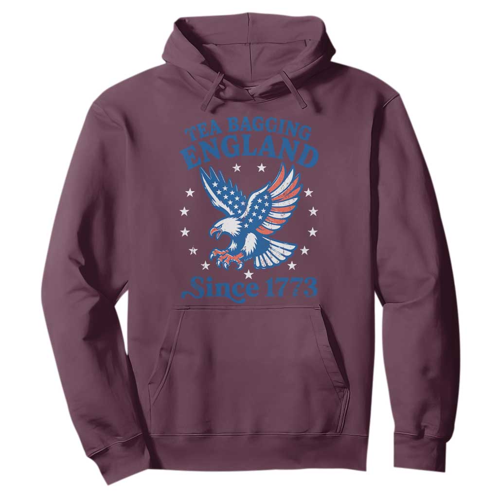 Tea Bagging England Since 1773 Hoodie Patriotic Eagle 4th of July TS11 Maroon Print Your Wear